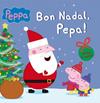 BON NADAL, PEPA! (LA PORQUETA PEPA NÚM.10) | 9788448842666 | AUTORES VARIOS