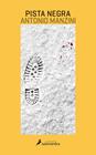 SCHIAVONE 1. PISTA NEGRA (CATALA) | 9788416310258 | MANZINI