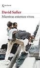 MIENTRAS ESTEMOS VIVOS | 9788432242861 | SAFIER, DAVID