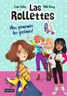 LAS ROLLETTES 1. NOS PONEMOS LOS PATINES | 9788408224662 | SOLER, LAIA
