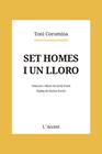 SET HOMES I UN LLORO | 9788418680229 | COROMINA, TONI