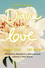DIANA IN LOVE | 9788408309666 | FESTE, SHANA/BESSER, JEN
