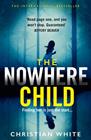 NOWHERE CHILD, THE | 9780008276560 | WHITE, CHRISTIAN