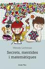 SECRETS MENTIDES I MATEMATIQUES | 9788492671175 | LICHTMAN, WENDY
