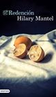 REDENCIÓN | 9788423369713 | MANTEL, HILARY