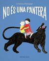 NO ÉS UNA PANTERA | 9788412895063 | CRISTINA PIEROPAN