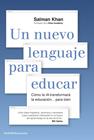 UN NUEVO LENGUAJE PARA EDUCAR | 9788449344473 | KHAN, SALMAN