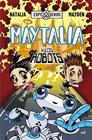 MAYTALIA Y LOS ROBOTS | 9788427042407 | NATALIA/MAYDEN