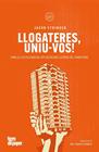 LLOGATERES, UNIU-VOS! | 9791387645021 | STRINGER, JACOB