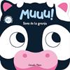 MUUU! SONS DE LA GRANJA. EL MEU PRIMER LLIBRE DE SONS | 9788418444937 | DALL'AVA, CAROLINE