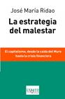 ESTRATEGIA DEL MALESTAR, LA | 9788483838037 | RIDAO, JOSE MARIA