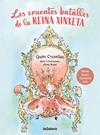CRUENTES BATALLES DE LA REINA XINXETA, LES | 9788424676001 | CRUSELLES ALBERCH, QUIM