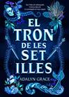 TRON DE LES SET ILLES, EL | 9788424668006 | GRACE, ADALYN