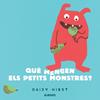 QUE MENGEN ELS PETITS MONSTRES? | 9788417742973 | HIRST, DAISY