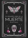 PEQUEÑO LIBRO DE LA MUERTE, EL | 9791388177033 | CARVEL, ASTRID