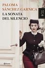 SONATA DEL SILENCIO, LA | 9788408127055 | SANCHEZ-GARNICA, PALOMA