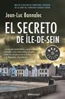 SECRETO DE ÎLE-DE-SEIN (COMISARIO DUPIN 5), EL | 9788466343435 | BANNALEC, JEAN-LUC