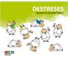 DESTRESES. QUADERN DE RAONAMENT LÒGIC 3 | 9788441230637 | COSIALLS ESCRIBANO, PAULA