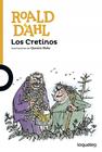 CRETINOS, LOS | 9788491221265 | DAHL, ROALD