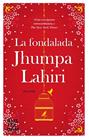 FONDALADA, LA | 9788415645344 | LAHIRI, JUMPHA