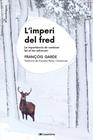 IMPERI DEL FRED, L' | 9788413563930 | GARDE, FRANÇOIS