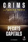 CRIMS 3. PECATS CAPITALS | 9788419245045 | PORTA, CARLES