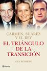 TRIÁNGULO DE LA TRANSICIÓN, EL | 9788408118794 | ROMERO, ANA