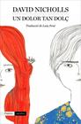 UN DOLOR TAN DOLÇ | 9788417879327 | NICHOLLS, DAVID