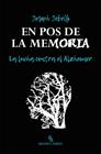 EN POS DE LA MEMORIA-LA LUCHA CONTRA EL ALZHEIMER | 9788416995950 | JEBELLI, JOSEPH