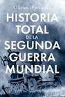 HISTORIA TOTAL DE LA SEGUNDA GUERRA MUNDIAL | 9788491997498 | WIEVIORKA, OLIVIER