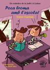 POCA BROMA AMB L'ESCOLA! | 9788417207298 | FARRAN NACHER, ESTER