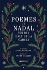 POEMES DE NADAL PER DIR DALT DE LA CADIRA | 9788411732260 | SUBIRANA, JAUME 