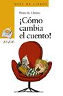CÓMO CAMBIA EL CUENTO | 9788469833490 | CHINTO