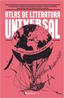 ATLAS DE LITERATURA UNIVERSAL | 9788416830831 | ALONSO LLAMAZARES, JULIO