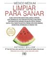 LIMPIAR PARA SANAR  | 9788417851262 | WILLIAM, ANTHONY
