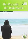 THE BOY WITH THE DARK SECRET 1º ESO | 9789963273560 | GUASCH, ELENA