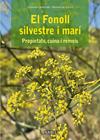 FONOLL SILVESTRE I MARI, EL | 9788417116668 | CARBALLIDO, ELISENDA/ ENRICH, MONTSERRAT