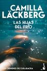 LOS CRÍMENES DE FJÄLLBACKA 3. LAS HIJAS DEL FRÍO | 9788408323433 | LÄCKBERG, CAMILLA