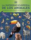 SUPERENCICLOPEDIA DE LOS ANIMALES, LA | 9780241803851 | DK