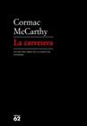 CARRETERA, LA | 9788429760088 | MCCARTHY, CORMAC