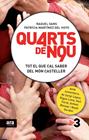 QUARTS DE NOU | 9788415224709 | SANS GUERRA, RAQUEL/MARTÍNEZ DEL HOYO GURI, PATRICIA