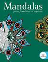 MANDALAS PARA FORTALECER EL ESPÍRITU | 9789506419370 | HARPER, VALENTINA