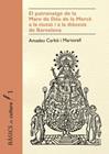 PATRONATGE DE LA MARE DE DÉU DE LA MERCÈ A LA CIUTAT I A LA DIÒCESIS DE BARCELONA | 9791399103137 | CARBÓ MARTORELL, AMADEU