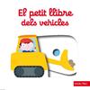 PETIT LLIBRE DELS VEHICLES, EL | 9788490576076 | CHOUX, NATHALIE