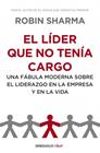 LÍDER QUE NO TENÍA CARGO, EL | 9788499893945 | SHARMA,ROBIN