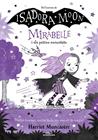 MIRABELLE 7 / LA MIRABELLE I ELS PATINS ENCANTATS | 9788419507082 | MUNCASTER, HARRIET