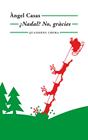 NADAL? NO, GRÀCIES | 9788477276036 | CASAS MAS, ÀNGEL