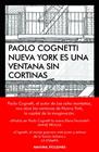 NUEVA YORK ES UNA VENTANA SIN CORTINAS | 9788417181390 | COGNETTI, PAOLO