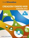 CREACIÓN Y DISEÑO WEB. EDICIÓN 2014 | 9788441533998 | PARDO NIEBLA, MIGUEL
