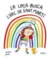LOLA BUSCA L’ARC DE SANT MARTÍ, LA | 9788419253187 | JONES, NAOMI
